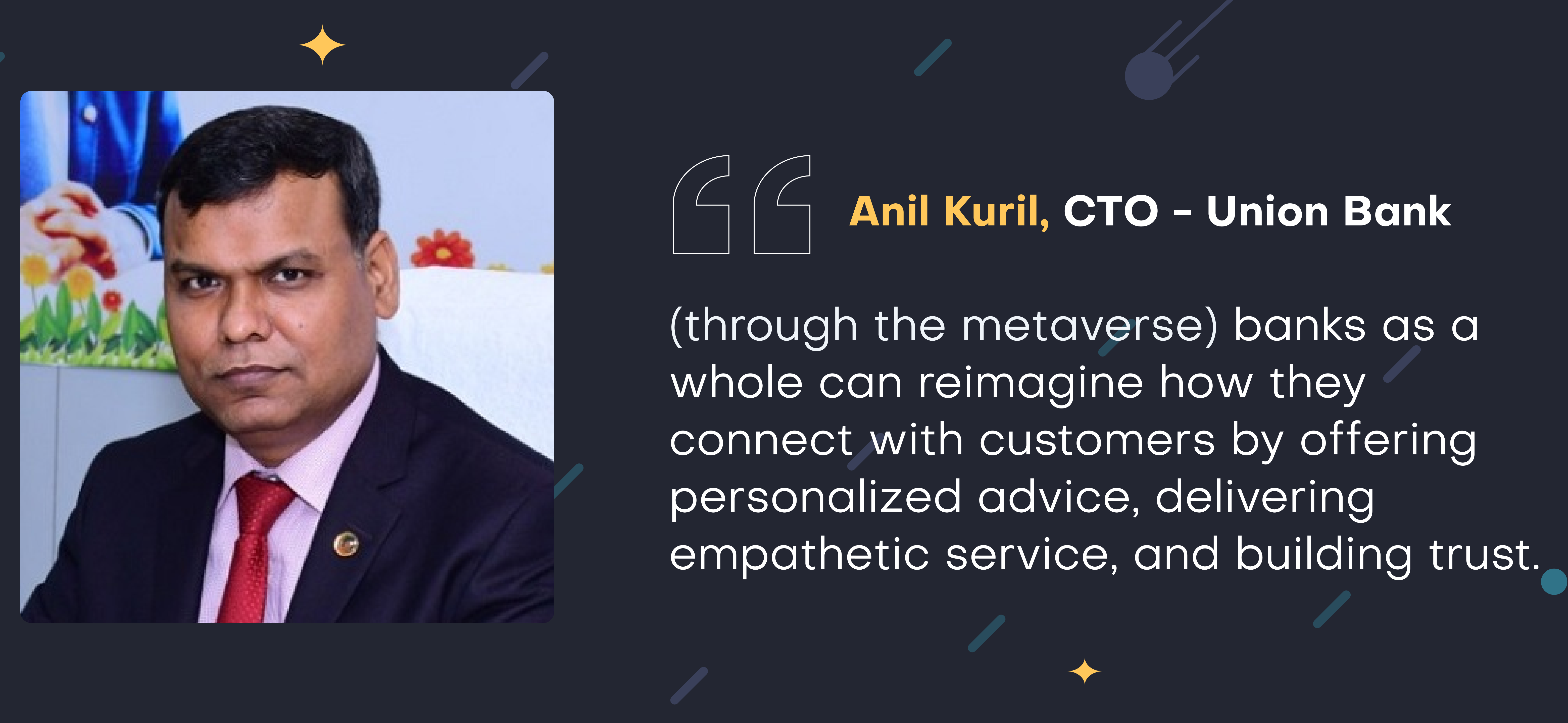 Getting Meta - Interview With Anil Kuril, CTO at Union Bank 1 Anil Kuril e1680288467794