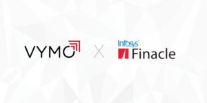 Infosys Finacle & Vymo announce Bancassurance partnership
